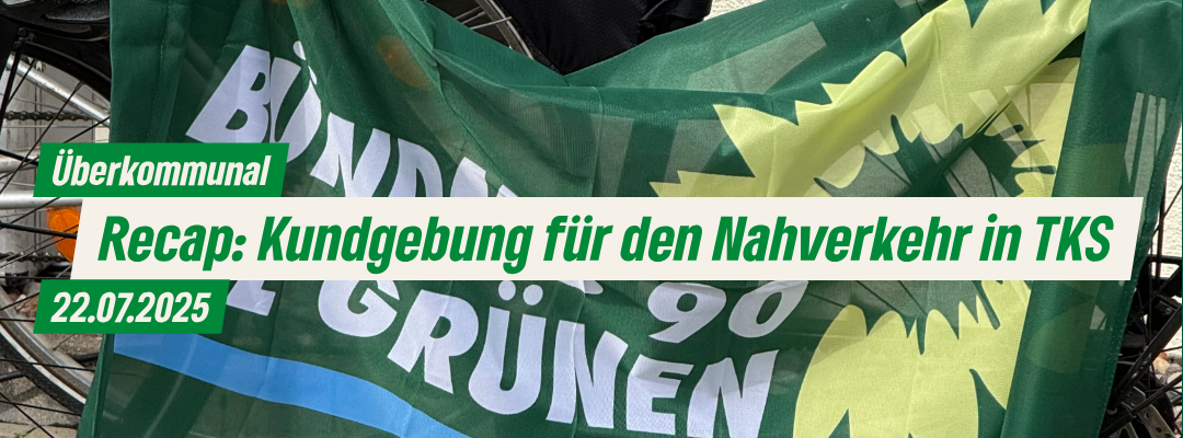Gegen Kürzungen des ÖPNV in TKS